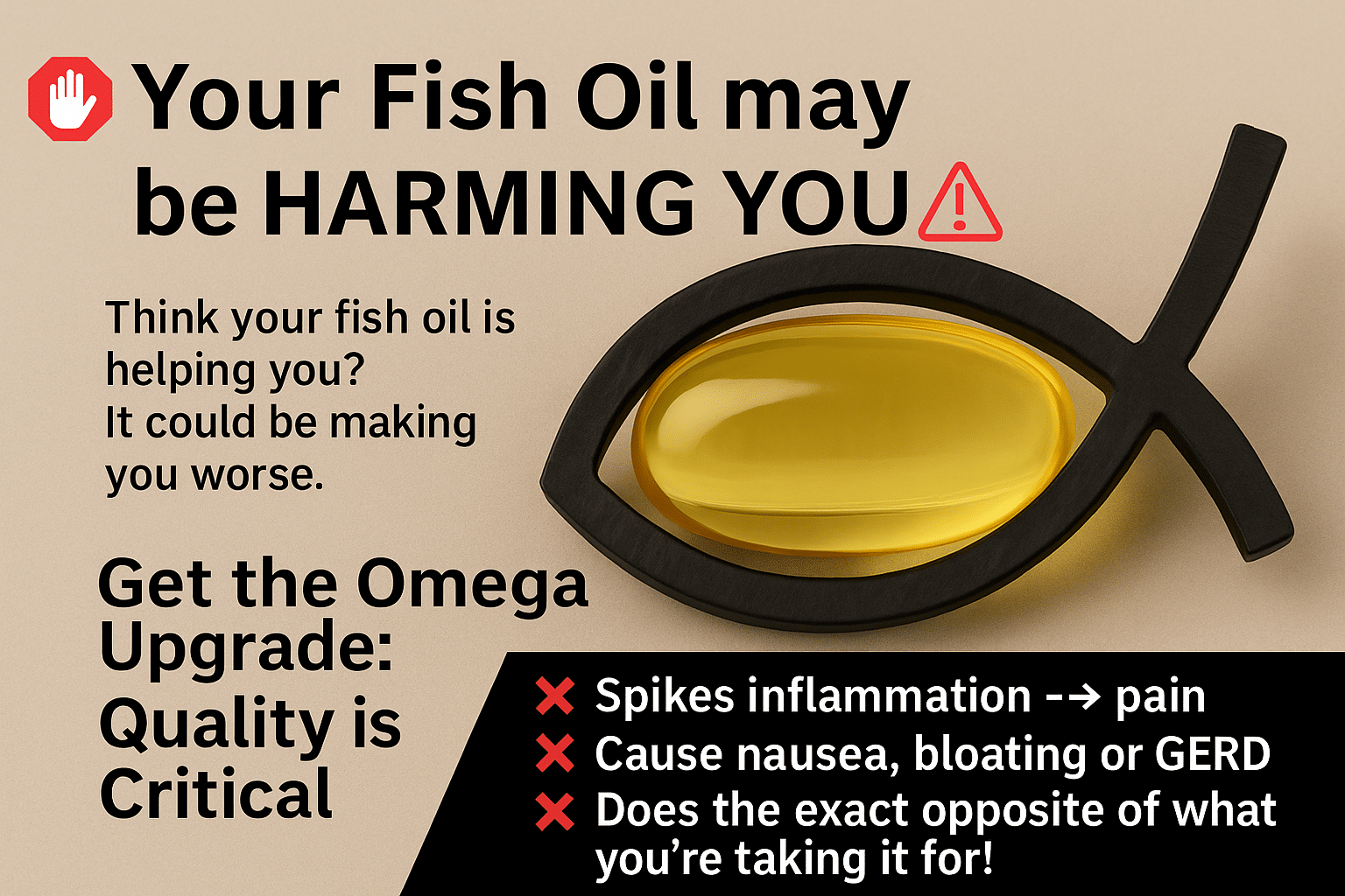 Las Vegas health warning graphic from Long Life Med showing a golden Omega-3 capsule inside a black ichthys symbol. Text warns that poor-quality fish oil may cause pain, nausea, or bloating and do the exact opposite of its intended benefits. Highlights the need to 'Get the Omega Upgrade: Quality is Critical'—promoting pharmaceutical-grade fish oil for Henderson and Las Vegas residents seeking inflammation relief and better supplement results